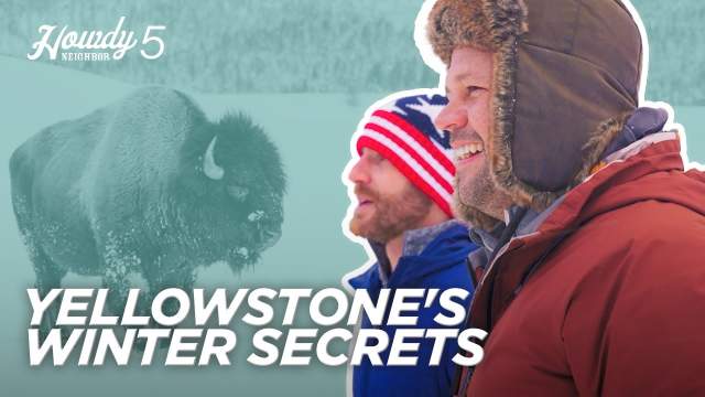 Steaming Hot Springs and Bison: Yellowstone In Winter - Howdy Neighbor S1 E5