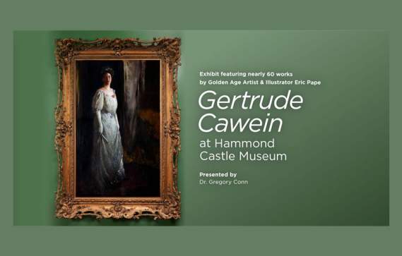 Gertrude Cawein at Hammond Castle Museum