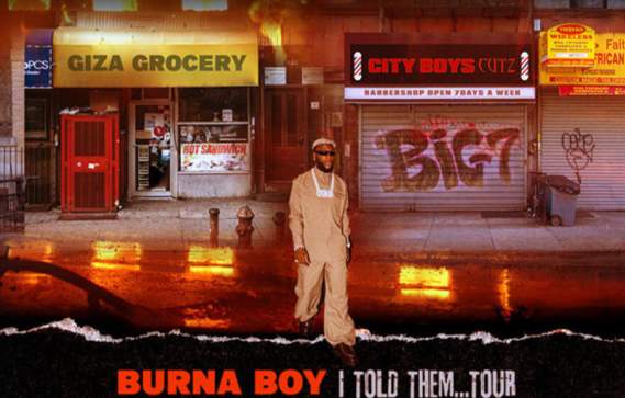 Burna Boy - I Told Them… Tour