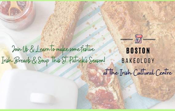 Irish Breads, Soups & Scones Cookery Class with Boston Bakeology