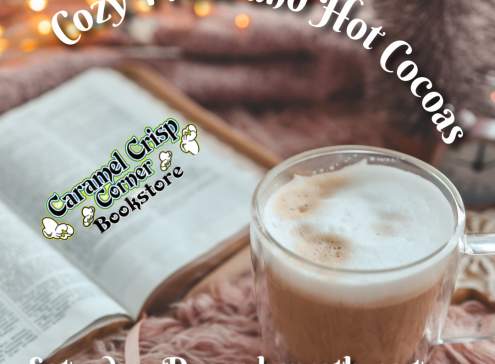 Cozy Prose and Hot Cocoas at Caramel Crisp Bookstore