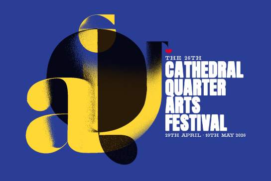 Cathedral Quarter Arts Festival 2026