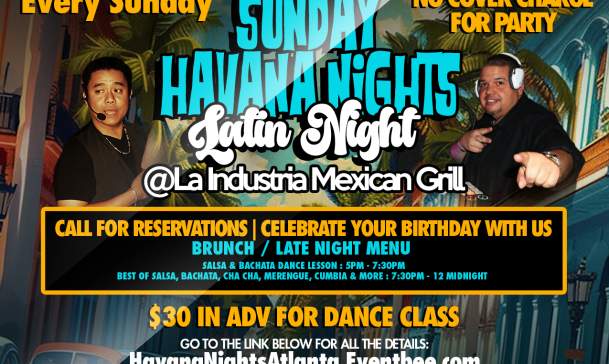Sunday Havana Nights Latin Night @ La Industria Mexican Grill