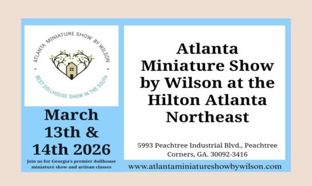 Atlanta Miniature Show by Wilson