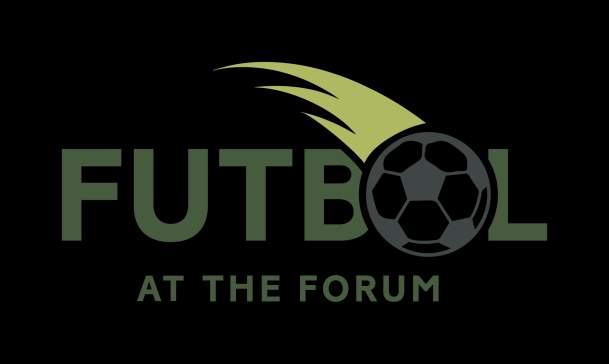 Fútbol at The Forum