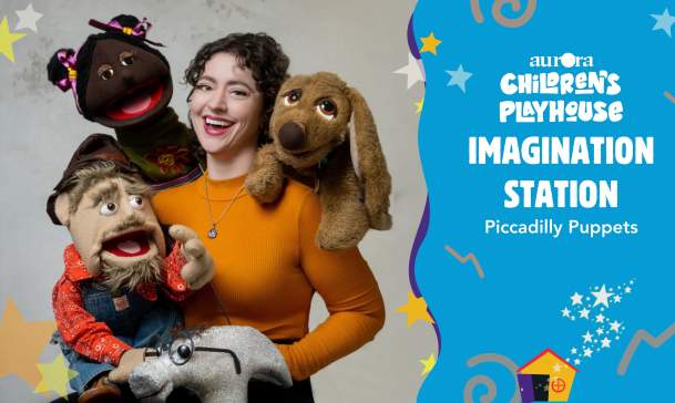 Imagination Station: Piccadilly Puppets