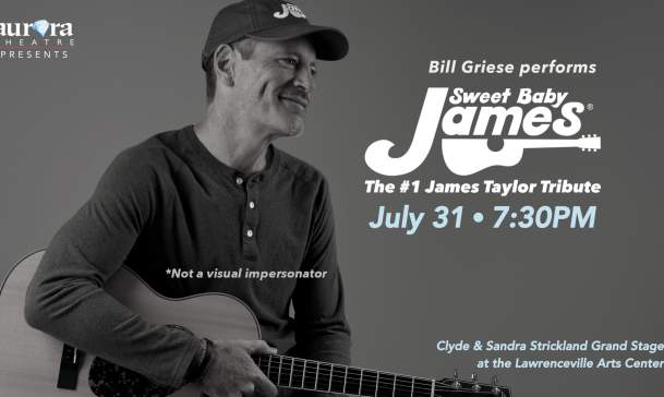 The Aurora Theatre presents Sweet Baby James: The #1 James Taylor Tribute