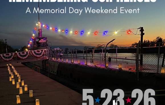 "Lights of Honor: Remembering Our Heroes" Memorial Day Tribute at USS Silversides Museum