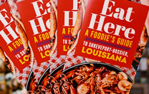 Shreveport-Bossier's Eat Here Guide brochures