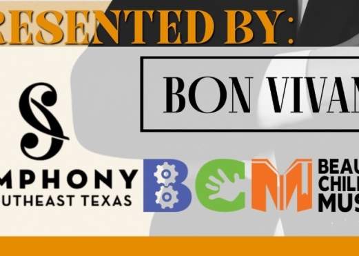 A Night Out on the Town: A Collaboration with The Symphony of Southeast Texas, Bon Vivant, & Beaumont Children's Museum