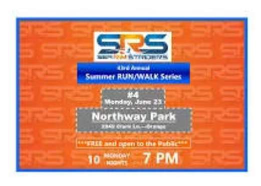 2025 - 4th Free SRS Summer Run/Walk Series - NORTHWAY PARK (Orange, TX)