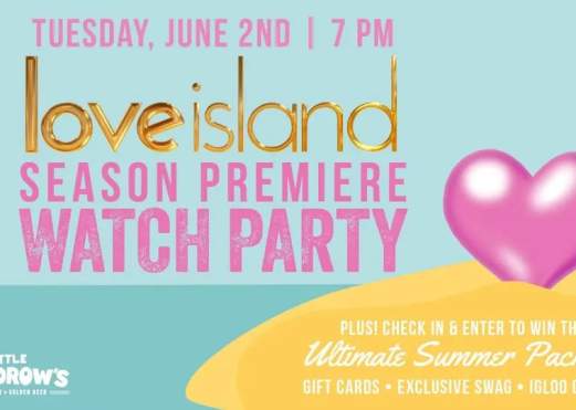 Love Island Premiere Watch Party!