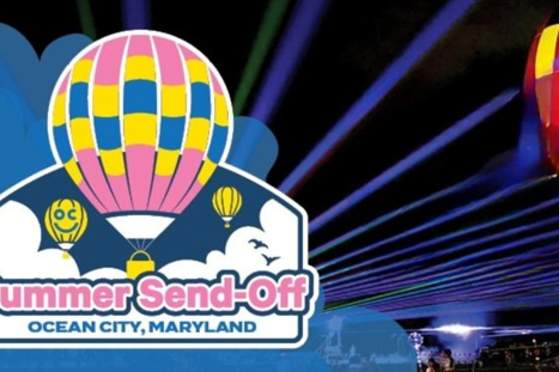 Saying Goodbye to Summer in Style: Your Guide to Ocean City’s Summer Send-Off!