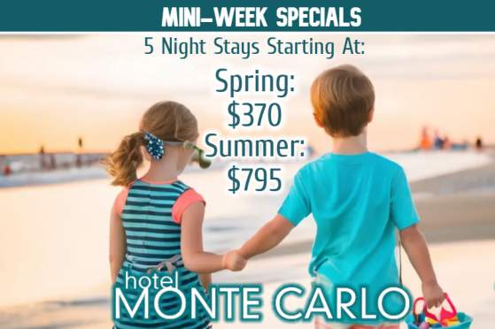 Mini Week Specials at Hotel Monte Carlo