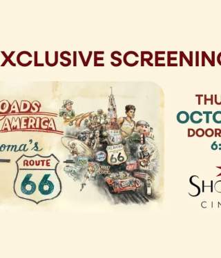 Crossroads of America: Oklahoma’s Route 66 Screening