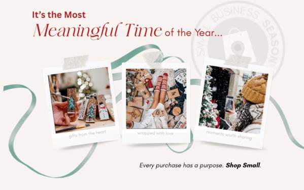 It’s the Most Meaningful Time of the Year: Small Business Season!