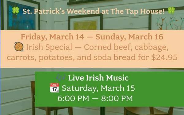 St. Patrick's Weekend at the Tap House