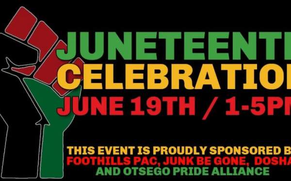 Juneteenth Celebration / Foothills, Oneonta