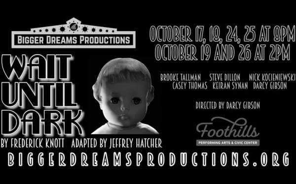 WAIT UNTIL DARK presented by Bigger Dreams Productions