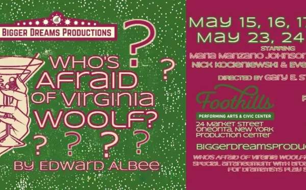 WHO'S AFRAID OF VIRGINIA WOOLF? presented by Bigger Dreams Productions