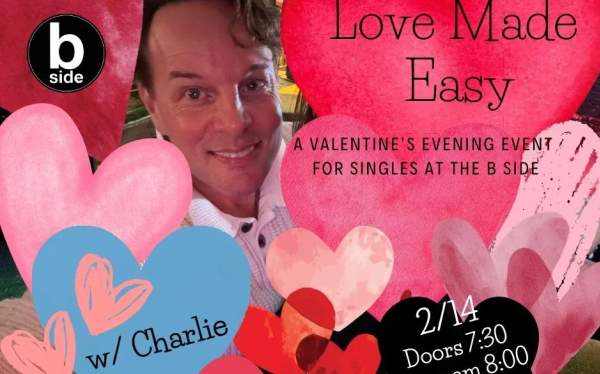 Valentine's for Singles w/ Charlie