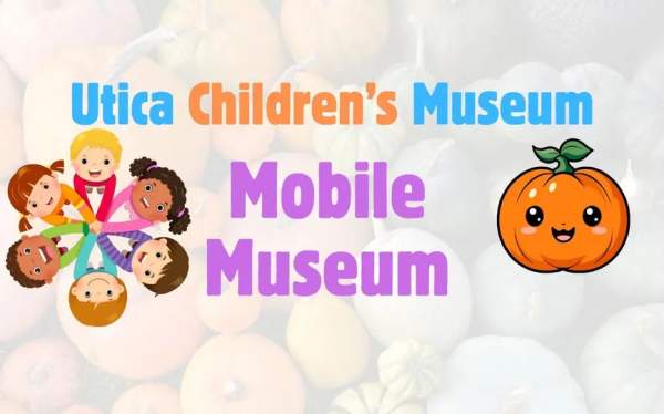 Utica Children's Museum - Mobile Museum