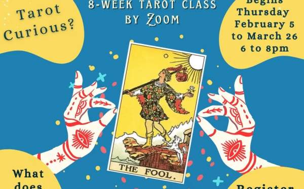 The Fool's Journey - 8-week Zoom Tarot Course