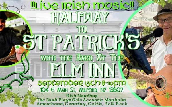HALFWAY TO ST PATRICK'S WITH THE BARD AT THE ELM INN