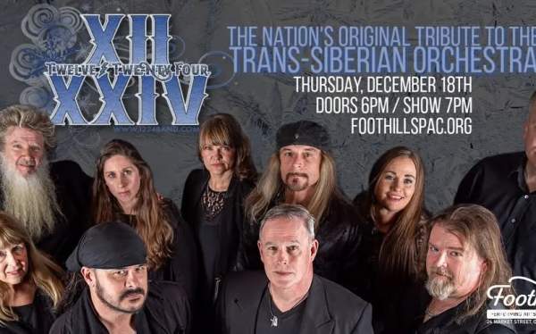 Twelve Twenty-Four - The Ultimate Trans-Siberian Orchestra Tribute Band! / Foothills, Oneonta
