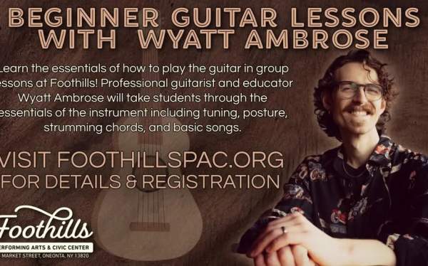 Beginner Guitar Lessons with Wyatt Ambrose / Foothills, Oneonta