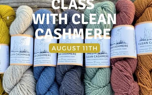 Sybil's Yarn Shop Class with Clean Cashmere August 11th