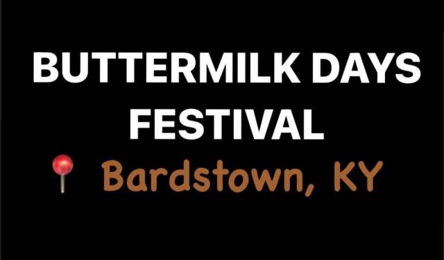 31st Annual Buttermilk Days Festival