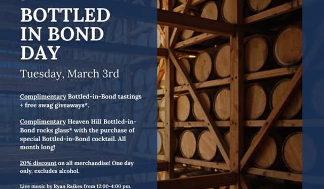 Bottled in Bond Day