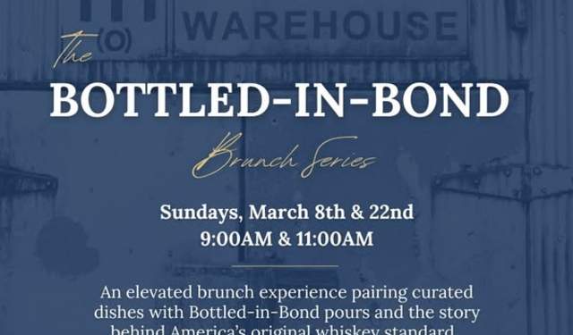 The Bottled-in-Bond Brunch Series