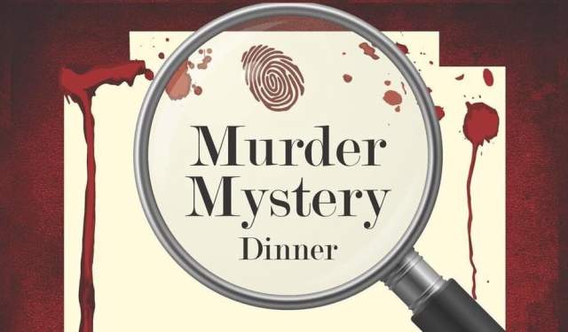 Murder Mystery Dinner