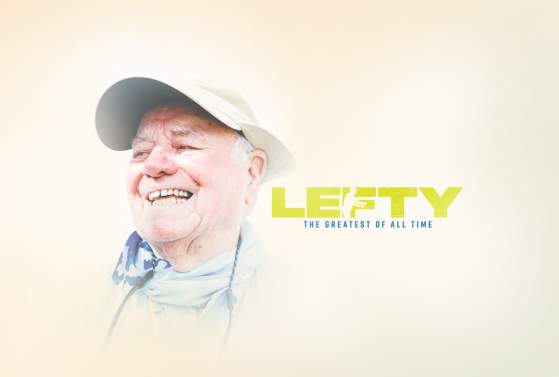 Lefty: The Greatest of All Time