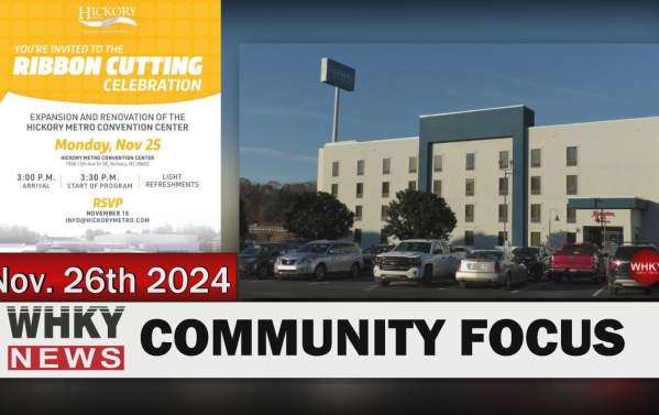 RIBBON CUTTING AT HICKORY METRO CONVENTION CENTER | WHKY News -- Community Focus: Tuesday, 11/26/24