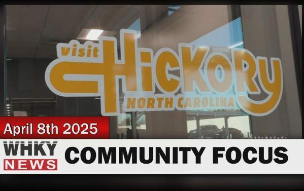 "VISIT HICKORY" RECEIVES "SPIRIT OF N.C." AWARD | WHKY News -- Community Focus: Tuesday, 04/08/2025