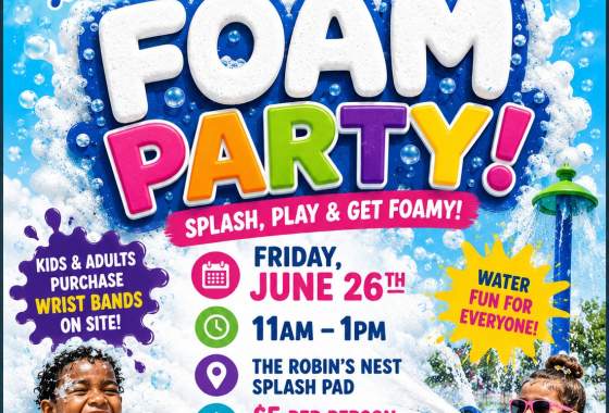 Foam Party at the Robin’s Nest Splash Pad