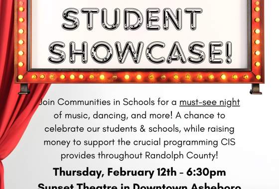 Communities in Schools Randolph County presents: 2nd Annual Student Showcase