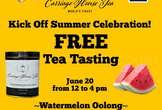 Carriage House Tea: Free Tea Tasting Featuring Watermelon Oolong Tea, June 20, 2026, 12 to 4 p.m.