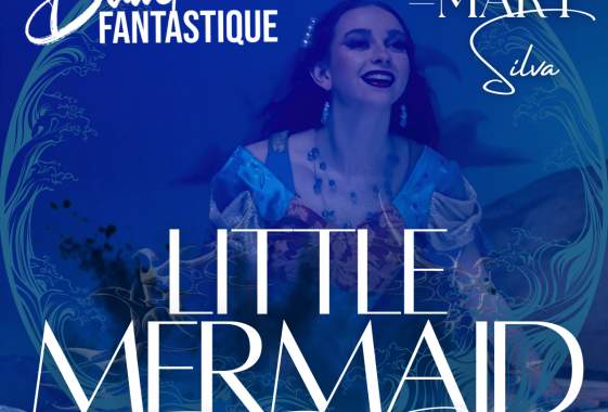 The Little Mermaid - Ballet Fantastique