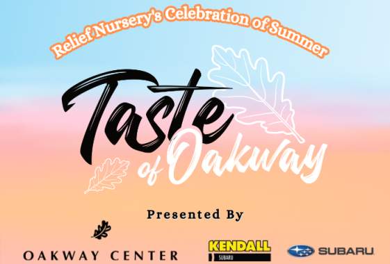 Relief Nursery's Taste of Oakway