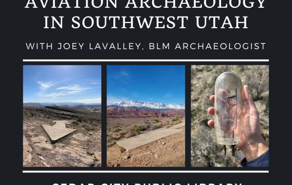Early Aviation Archaeology in Southwest Utah