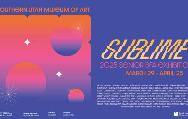 Sublime: 2025 Senior BFA Exhibition