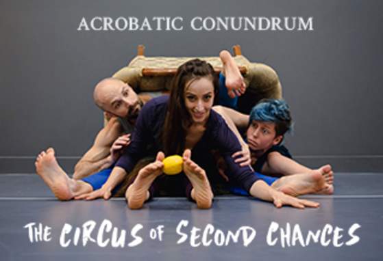 The Circus of Second Chances
