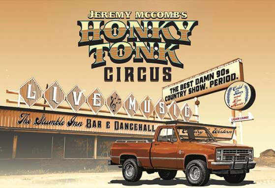 Jeremy McComb’s Honky-Tonk CircusThe #1 90's Country Music Experience