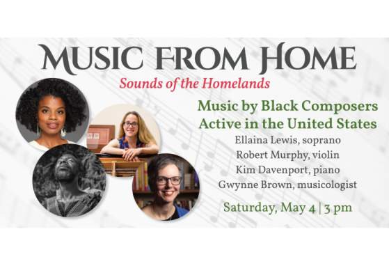 Music From Home: Music by Black Composers Active in the United States