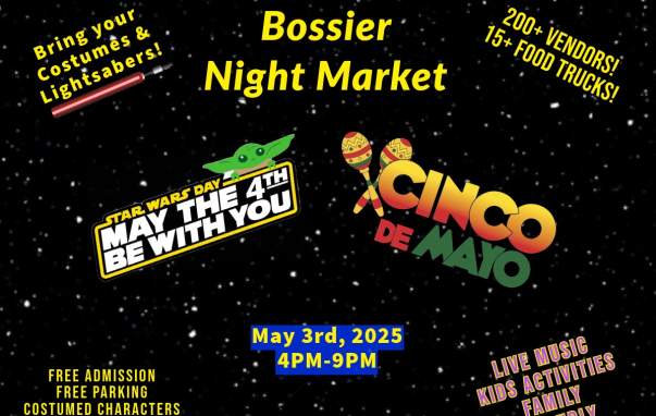 Bossier Night Market-Star Wars & Cinco De Mayo
