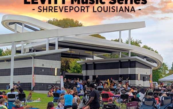 The LEVITT AMP SHREVEPORT MUSIC SERIES